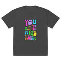 JOI - You Matter - oversized faded tee