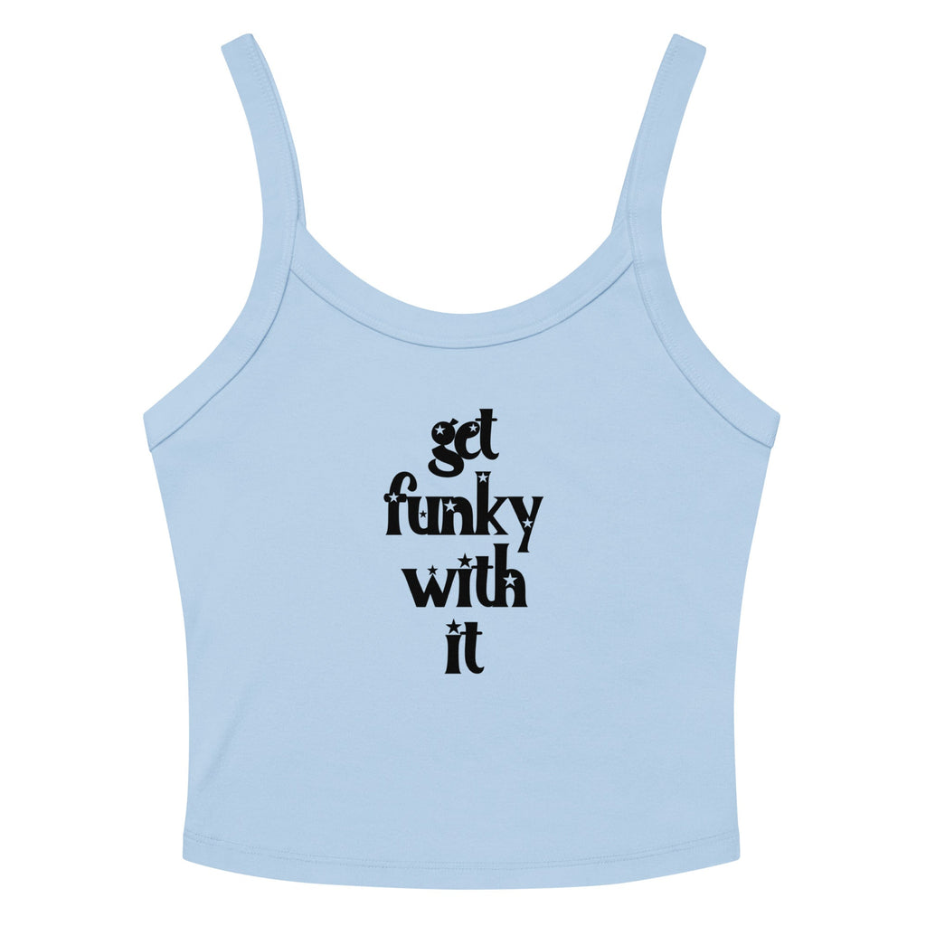 JOI - Get Funky With It - tank top