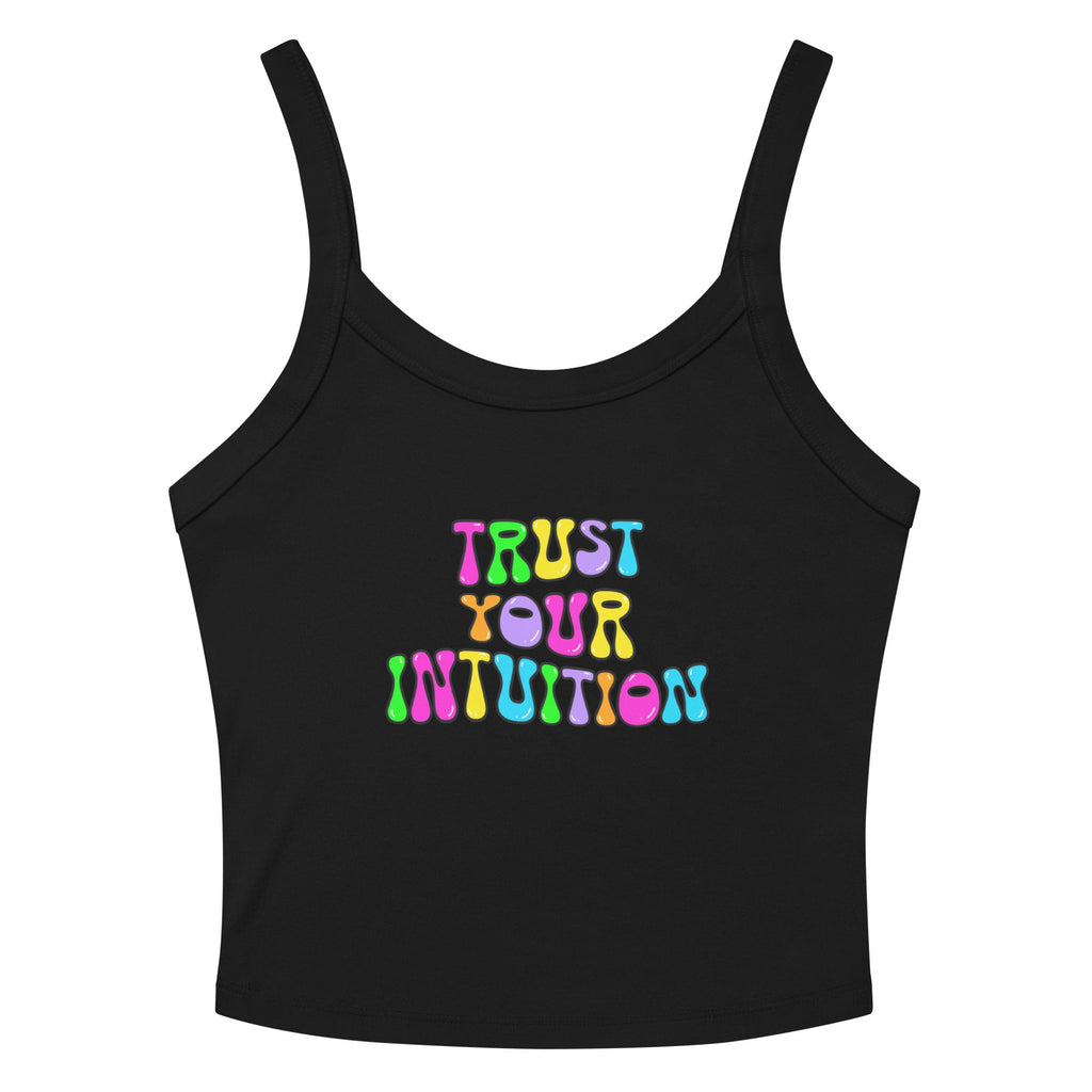 JOI - Trust your Intuition - tank top