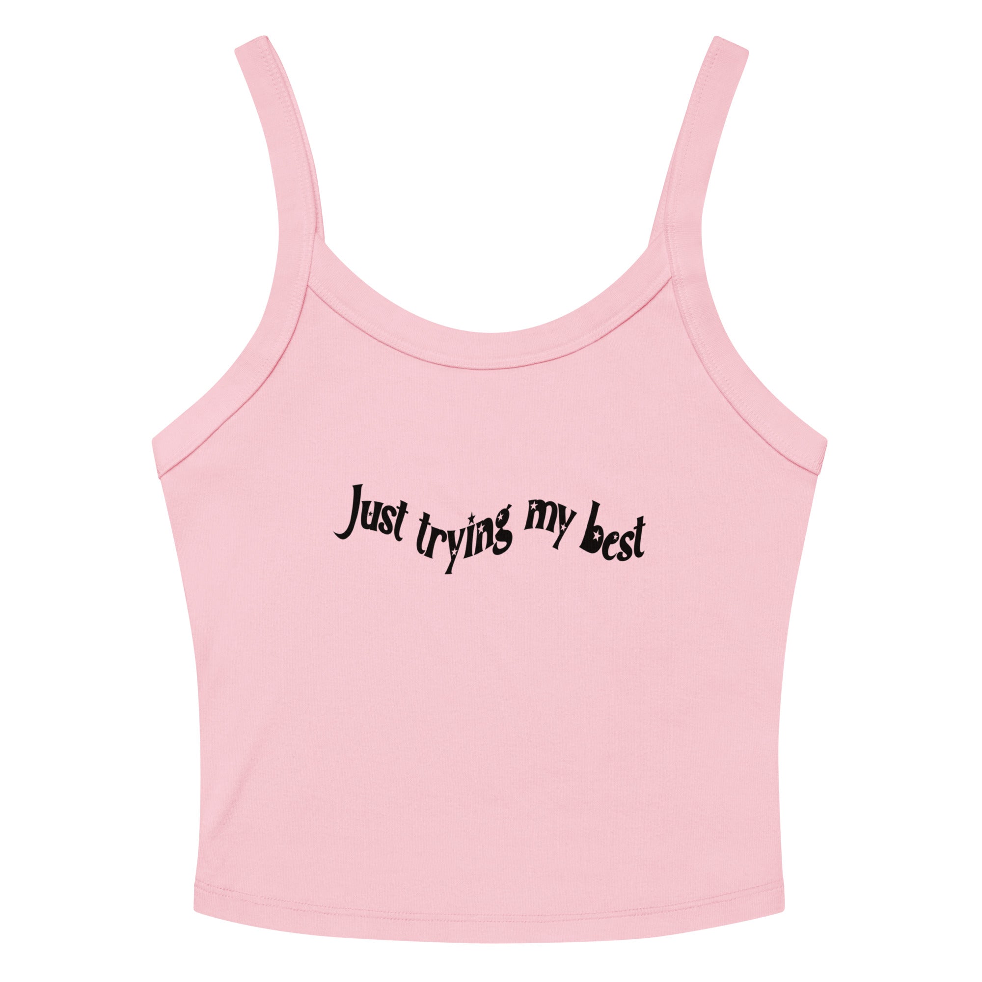 JOI - Just Trying My Best - tank top