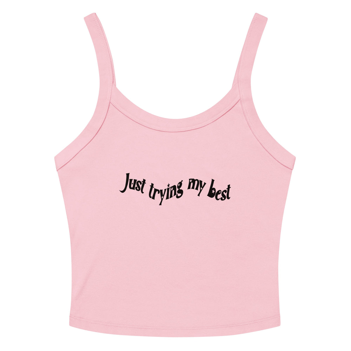 JOI - Just Trying My Best - tank top