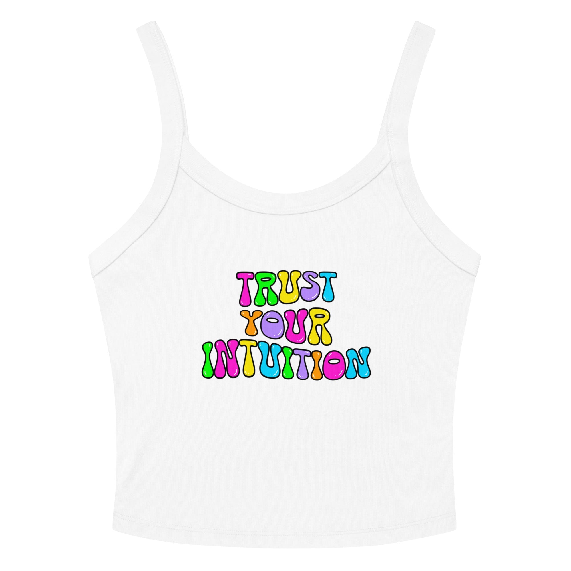 JOI - Trust your Intuition - tank top